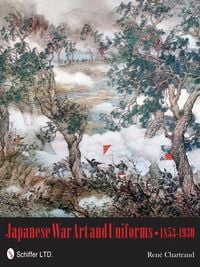 Produktbild: Japanese War Art and Uniforms 1853-1930
