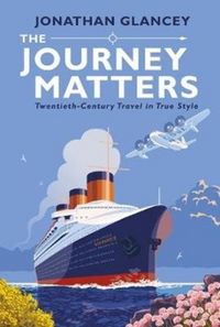 Produktbild: Glancey, J: Journey Matters