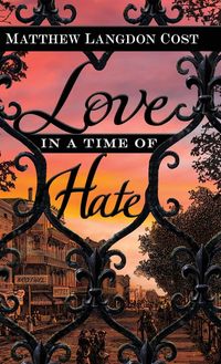 Produktbild: Love in a Time of Hate