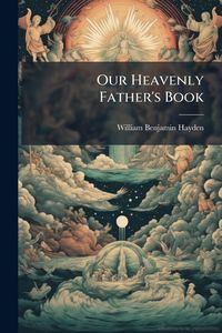 Produktbild: Our Heavenly Father's Book