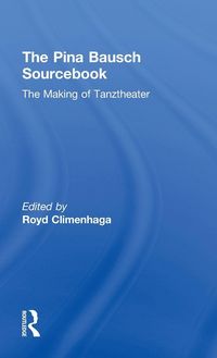 Produktbild: The Pina Bausch Sourcebook
