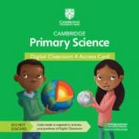 Produktbild: Cambridge Primary Science Digital Classroom 4 Access Card (1 Year Site Licence)