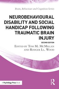 Produktbild: Neurobehavioural Disability and Social Handicap Following Traumatic Brain Injury