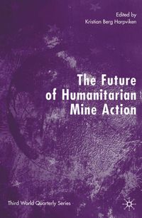 Produktbild: The Future of Humanitarian Mine Action