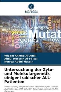 Produktbild: Untersuchung der Zyto- und Molekulargenetik einiger irakischer ALL-Patienten