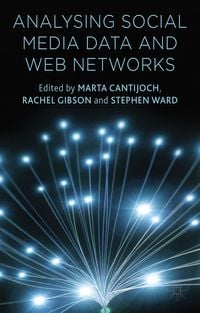 Produktbild: Analyzing Social Media Data and Web Networks