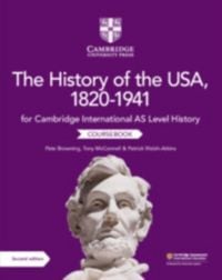 Produktbild: Cambridge International as Level History the History of the Usa, 1820-1941 Coursebook