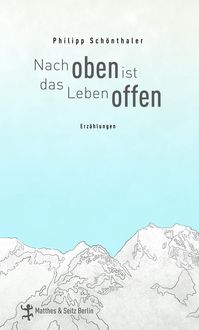 Produktbild: Nach oben ist das Leben offen