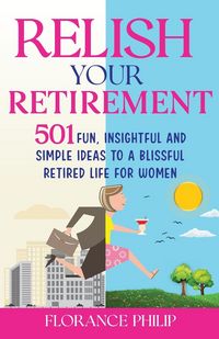 Produktbild: Relish Your Retirement