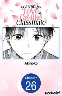 Produktbild: Learning to Love My Cat-like Classmate #026