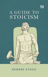 Produktbild: Guide To Stoicism