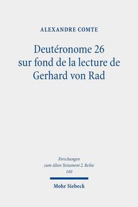Produktbild: Deut&eacute;ronome 26 sur fond de la lecture de Gerhard von Rad
