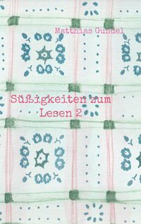 Produktbild: S&uuml;&szlig;igkeiten zum Lesen 2
