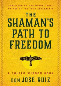 Produktbild: The Shaman's Path to Freedom