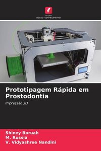 Produktbild: Prototipagem R&aacute;pida em Prostodontia
