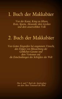 Bild vom Artikel Das 1. und 2. Buch der Makkabäer, das 6. und 7. Buch der Apokryphen aus der Bibel vom Autor Hermann Menge