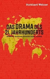 Produktbild: Das Drama des 21. Jahrhunderts
