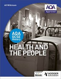 Produktbild: AQA GCSE History: Health and the People