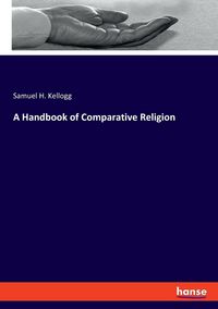 Produktbild: A Handbook of Comparative Religion