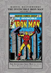 Produktbild: Mantlo, B: Marvel Masterworks: The Invincible Iron Man Vol.