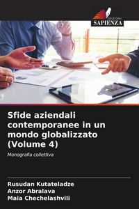 Produktbild: Sfide aziendali contemporanee in un mondo globalizzato (Volume 4)