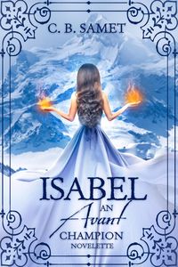 Produktbild: Isabel (An Avant Champion Novelette)