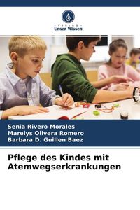 Produktbild: Pflege des Kindes mit Atemwegserkrankungen
