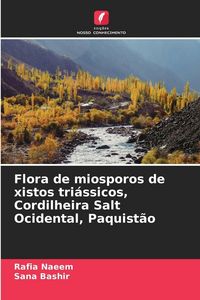 Produktbild: Flora de miosporos de xistos tri&aacute;ssicos, Cordilheira Salt Ocidental, Paquist&atilde;o