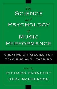 Produktbild: The Science and Psychology of Music Performance