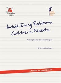 Produktbild: Hart, D: Adult Drug Problems, Children's Needs