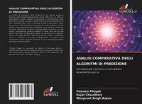 Produktbild: Analisi Comparativa Degli Algoritmi Di Predizione