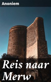 Produktbild: Reis naar Merw