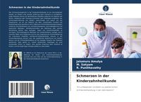 Produktbild: Schmerzen in der Kinderzahnheilkunde