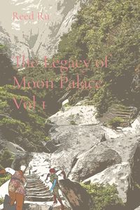 Produktbild: The Legacy of Moon Palace Vol 1