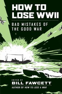 Produktbild: How to Lose WWII