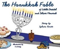Produktbild: The Hanukkah Fable of Little Dreidel and Silver Menorah