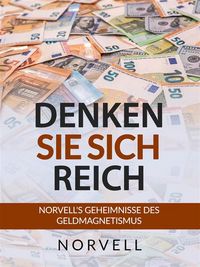 Produktbild: Denken sie sich Reich (&Uuml;bersetzt)