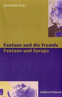 Produktbild: Fontane und die Fremde, Fontane und Europa