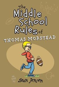 Produktbild: The Middle School Rules of Thomas Morstead