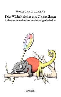 Produktbild: Die Wahrheit ist ein Cham&auml;leon