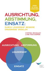 Produktbild: Direction, Alignment, Commitment: Achieving Better Results Through Leadership, First Edition (German)