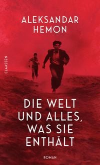 Produktbild: Die Welt und alles, was sie enth&auml;lt