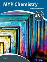 Produktbild: Horner, G: MYP Chemistry Years 4&5