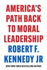 Produktbild: America's Path Back to Moral Leadership