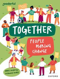 Produktbild: Readerful Independent Library: Oxford Reading Level 12: Together: People making change