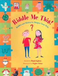 Produktbild: Riddle Me This: Riddles and Stories to Sharpen Your Wits