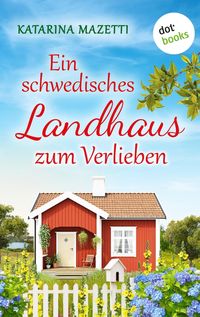 Produktbild: Ein schwedisches Landhaus zum Verlieben