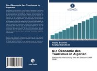 Produktbild: Die &Ouml;konomie des Tourismus in Algerien