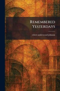 Produktbild: Remembered Yesterdays