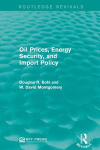 Produktbild: Oil Prices, Energy Security, and Import Policy